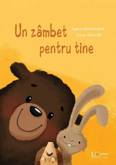 Un Zambet Pentru Tine, Sophie Schoenwald , Anita Schmidt - Editura Univers Enciclopedic