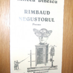 MIRCEA DINESCU - Rimbaud Negustorul - 1985, 46 p.