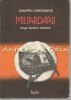 Miliardarii - Dumitru Constantin, Editura Facla, 1986, Roman, Beletristica, 256 pagini