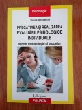 Ticu Constantin, Pregătirea și realizarea evaluării psihologice individuale. Norme, metodologie și proceduri
