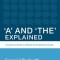 'A' and 'The' Explained: A Learner's Guide to Definite and Indefinite Articles