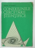 CONEXIUNILE CERCETARII STIINTIFICE de MIHAIL FLORESCU , 1981