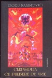 Clepsidra cu pulbere de vise - Doru Maximovici - Poezie - Editura Junimea 2007 - Carte beletristica