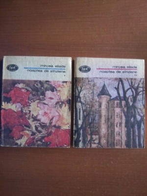 Mircea Eliade - Noaptea de sanziene (2 volume) foto