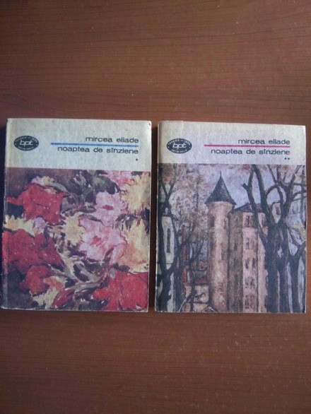 Mircea Eliade - Noaptea de sanziene (2 volume)