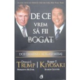 De ce vrem sa fii bogat - 2008 - Donald J. Trump (K14)