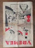 Ziarull VREMEA, 1937* NR 492 ** NUMAR DEDICAT CONCEDIERII LUI ELIADE, DE LA FACULTATE