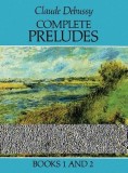 Complete Preludes, Books 1 and 2