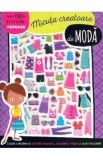 Micuta creatoare de moda. Peste 100 de autocolante pufoase, Autor Anonim