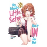 Cumpara ieftin My Friend's Little Sister Has It in for Me! Volume 2