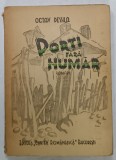 PORTI FARA NUMAR , roman de OCTAV DESSILA , 1946
