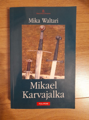 Mikael Karvajalka - Mika Waltari foto