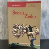 Cumpara ieftin Elio d&#039;Anna - Școala Zeilor