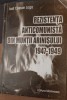 REZISTENTA ANTICOMUNISTA DIN MUNTII ARINISULUI 1947-1949 IOSIF CIRESAN LOGA