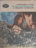 O Diligenta Medievala - Washington Irving, Minerva 1990, BPT, Romana, Roman, Beletristica, Paperback