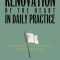 Renovation of the Heart in Daily Practice: Experiments in Spiritual Transformation