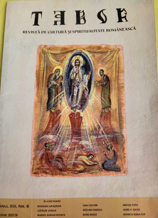 Tabor. Revista de cultura si spiritualitate romaneasca. iunie 2019, nr. 6