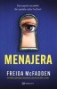 Menajera - Freida McFadden - Thriller Nominalizat Goodreads Choice 2022
