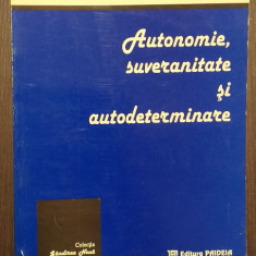 AUTONOMIE, SUVERANITATE SI AUTODETERMINARE - HURST HANNUM