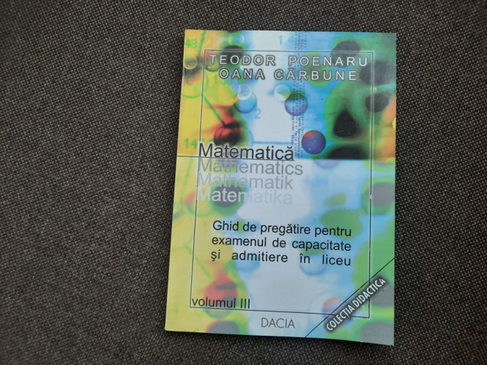 MATEMATICA GHID DE PREGATIRE PENTRU EXAMENUL DE CAPACITATE TEODOR POENARU