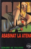 Gerard de Villiers - SAS: Asasinat la Atena