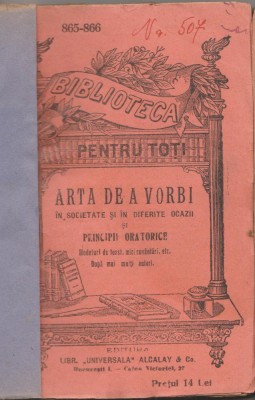 Arta de a vorbi si Principii oratorice (Alcalay) foto