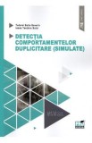 Detectia comportamentelor duplicitare (simulate) - Tudorel Butoi-Severin