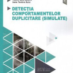 Detectia comportamentelor duplicitare (simulate) - Tudorel Butoi-Severin