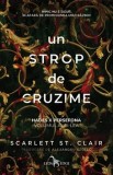 Un strop de cruzime. Hades X Persefona. Volumul al III-lea/Scarlett St. Clair