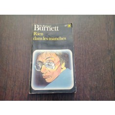 RIEN DANS LES MANCHES - W. RICHARD BURNETT (CARTE IN LIMBA FRANCEZA)