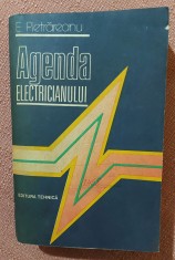 Agenda electricianului. Editura Tehnica, 1986 - Emil Pietrareanu foto