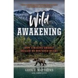 Wild Awakening