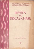 Revista De Fizica Si Chimie - Anul XXIV, Nr.8 , AUGUST. 1987