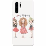 Husa silicon pentru Huawei P30 Pro, I Love My Best Friends