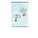 Caiet studentesc capsat A4, 50 file, coperta policromie, liniatura Matematica, Be rational!