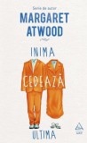 Inima cedează ultima HC - Hardcover - Margaret Atwood - Art