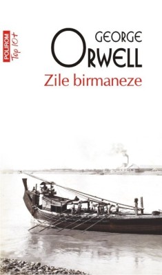 George Orwell - Zile birmaneze foto