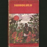 HONOLULU - William Somerset Maugham - Globus 248, Ed. Univers