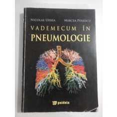 VADECUM IN PNEUMOLOGIE - Nicolae URSEA &amp; Mircea PENESCU