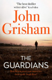 The Guardians - John Grisham, 2020