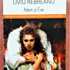 Adam si Eva. Editura Minerva, 2018 - Liviu Rebreanu