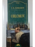 I. A. Goncearov - Oblomov (Editia: 2005)
