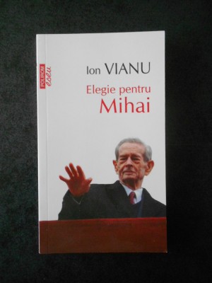 ION VIANU - ELEGIE PENTRU MIHAI foto