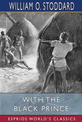 With the Black Prince (Esprios Classics)