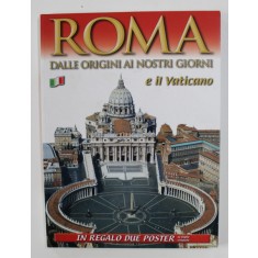 ROMA DALLE ORIGINI AI NOSTRI GIORNI E IL VATICANO , 2005