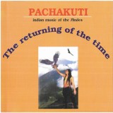 Pachakuti - The Returning Of The Time, CDr