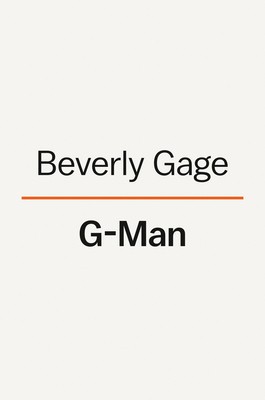 G-Man: J. Edgar Hoover and the Making of the American Century foto