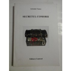 SECRETUL COMORII - ARTEMIU VANCA - ( autograf si dedicatie ).