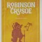 ROBINSON CRUSOE dupa DANIEL DEFOE , TEXT ADAPTAT SI SCURTAT , 2022