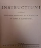 INSTRUCTIUNI PENTRU PREDAREA SCRIS CITITULUI IN CLASA I ELEMENTARA